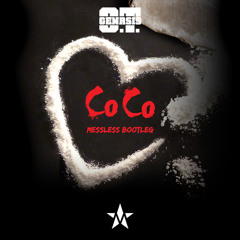 OT Genasis - CoCo (MessLess Bootleg)Hit the buy button for Download!