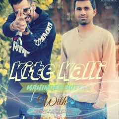 "Kite Kalli - Manider Buttar with Zeeshan akhtar(Out Now)