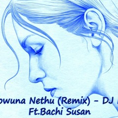 Himi Nowuna Nethu (Remix) - DJ Nirmala