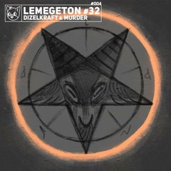 Dizelkraft & Murder - Lemegeton #32 (Step Reddish Remix)