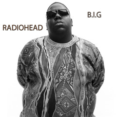 Notorious BIG Vs Radiohead - Suicidal Creep(Lazy Mashup #2)