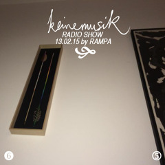 Keinemusik Radio Show by Rampa 13.02.2015
