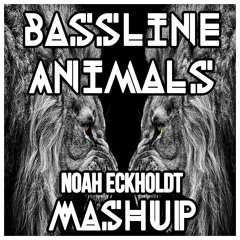 Bassline Animals (Bombs Away X Martin Garrix) - (Noah Thomas Mashup) **FREE D/L**