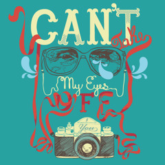 Me - Can't Keep My Eyes Off You