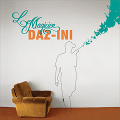 Daz-Ini - Le Magicien (Soul Square RMX)