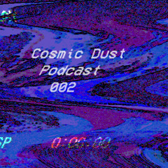 Cosmic Dust Podcast 002 - err■rcode