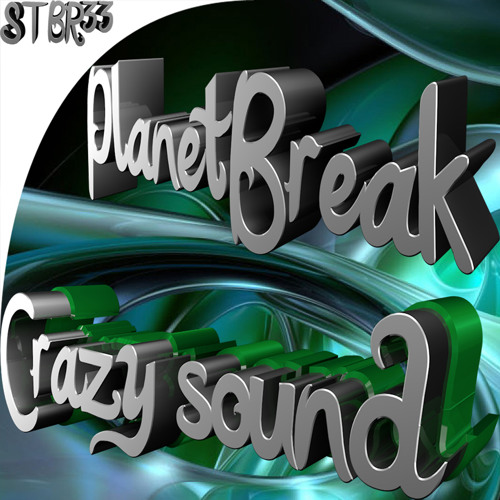 [STBR33] PlanetBreak - Live Moment (Original Mix)OUT NOW