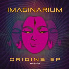 Imaginarium - Origins EP MiniMix