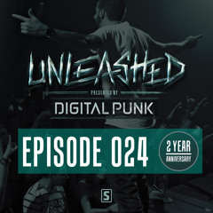024 | Digital Punk - Unleashed | #2YEARSUNLEASHED