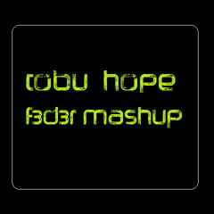 Tobu - Hope ( F3D3R MASHUP)