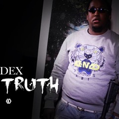 Dex - Truth