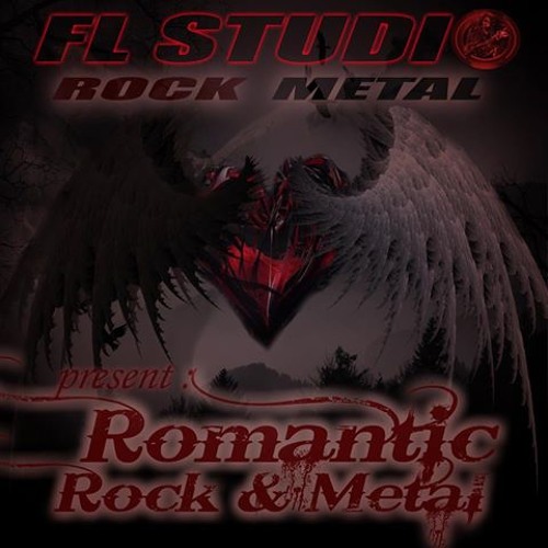 Stream Fl Studio Rock n Metal | Listen to Romantic Rock & Metal playlist  online for free on SoundCloud