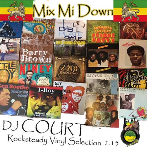 Mix Mi Down Rocksteady selection