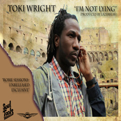 Toki Wright - I'm Not Lying (Produced By Lazerbeak)- Rome Sessions​/​Unreleased Exclusive