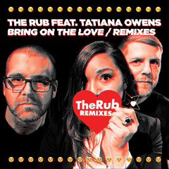 Bring On The Love (The Slow Waves Remix)