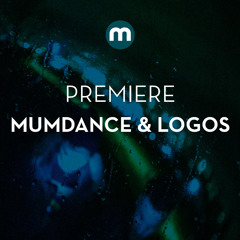 Premiere: Mumdance & Logos 'Move Your Body'