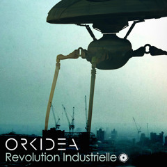 Orkidea - Revolution Industrielle [Black Hole 692-0]