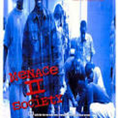 menace ii society