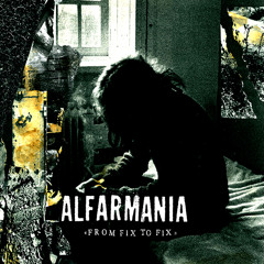 Alfarmania_From Fix To Fix_From Fix To Fix