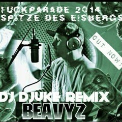 Dj Djuke - Die Spitze des Eisbergs (Remix)