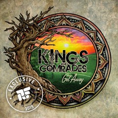 Kings and Comrades - Touch The Sky [Rootfire World Premiere]