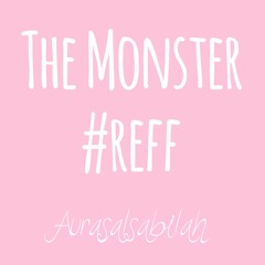 The Monster (reff rihanna)