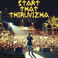 Balan Kashmir - Start That Thiruvizha.mp3