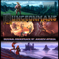 Grand Finale (Dungeonmans Original Soundtrack)