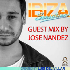 Ibiza Sensations 110 (HQ) Guest mix by Jose Nandez (Madrid)