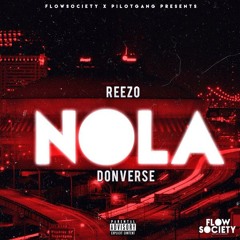 ReeZo G - NOLA Ft Donverse (Prod. TheBeatPlug)