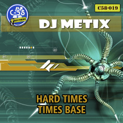 Dj Metix - Times Base (C58R-019)(Previa/preview)out in 18-02-2015