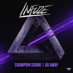Infuze - Go Away (feat. Charlie Vox)(Posij Remix)
