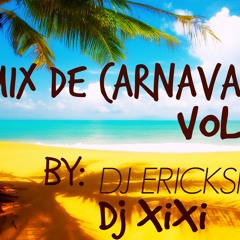 Mix De Carnavales2015 Vol.2 - Dj XiXi