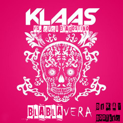 BLABLAvera (BEKAY BOOTLEG)