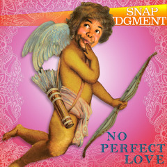 Listen to the entire Snap Judgment episode "No Perfect Love"