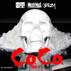 CoCo (Remix) Ft. Meek Mill & Jeezy - O.T. Genasis