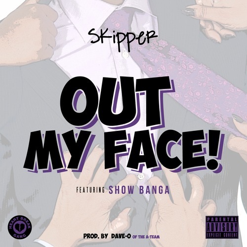 Out My Face Ft. Show Banga (prod. Dave - O of The A - Team) [Thizzler.com]