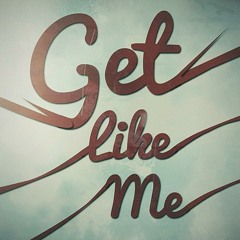 Richie - Get Like Me