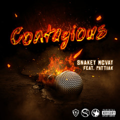 Contagious featuring Pattiak