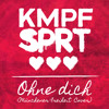 ohne-dich-munchener-freiheit-cover-kmpfsprt