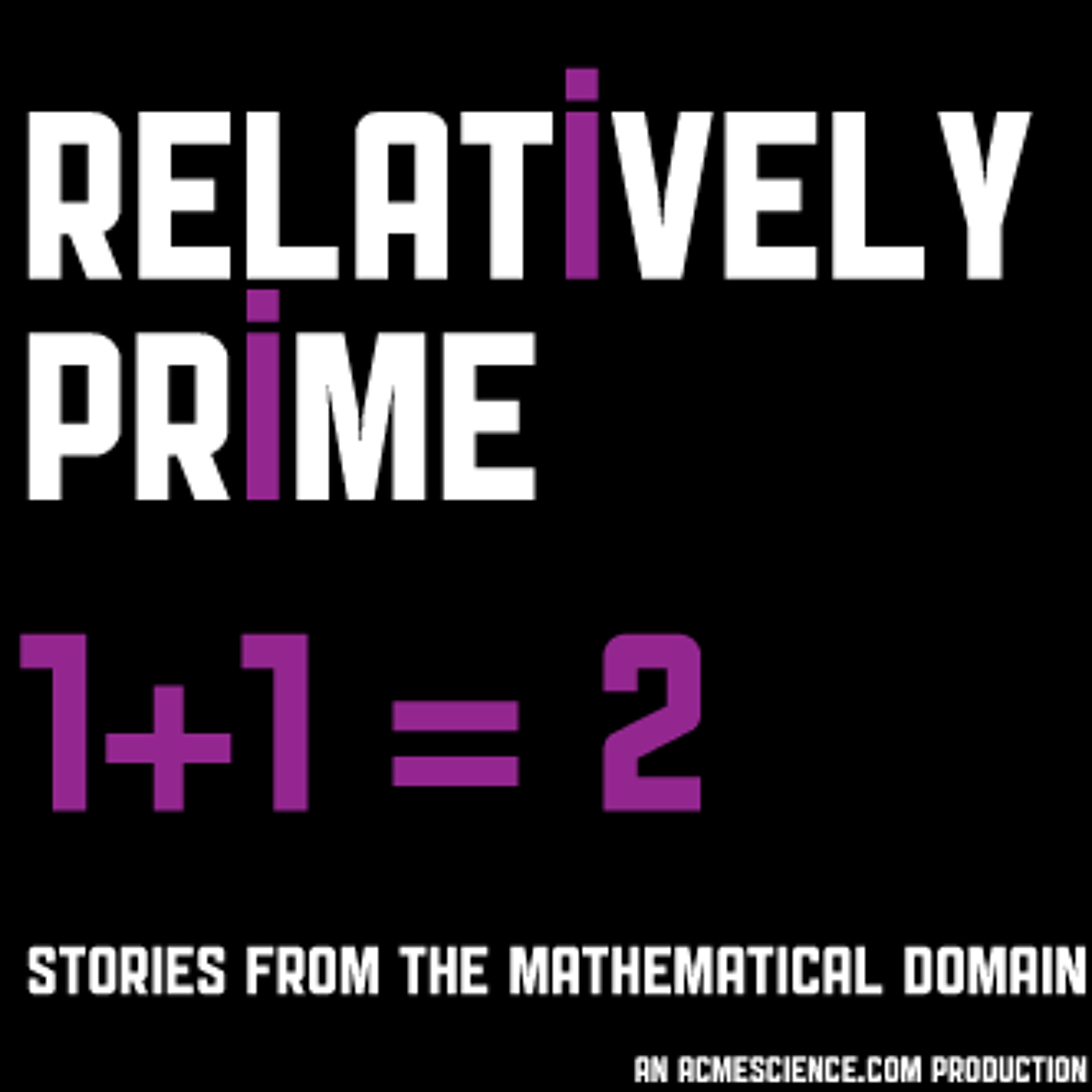 Relatively Prime: 1+1=2 episode artwork