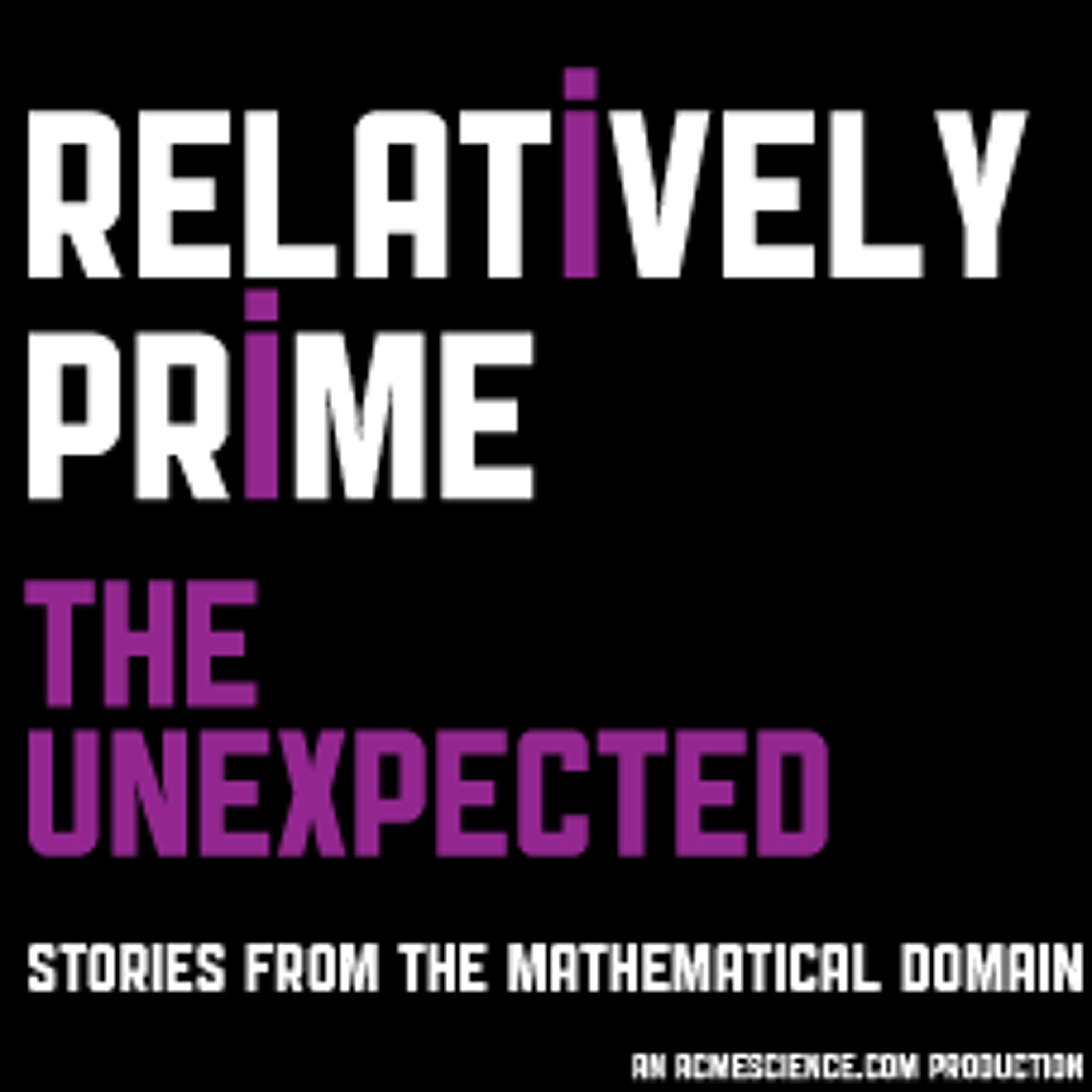 Relatively Prime: The Unexpected episode artwork