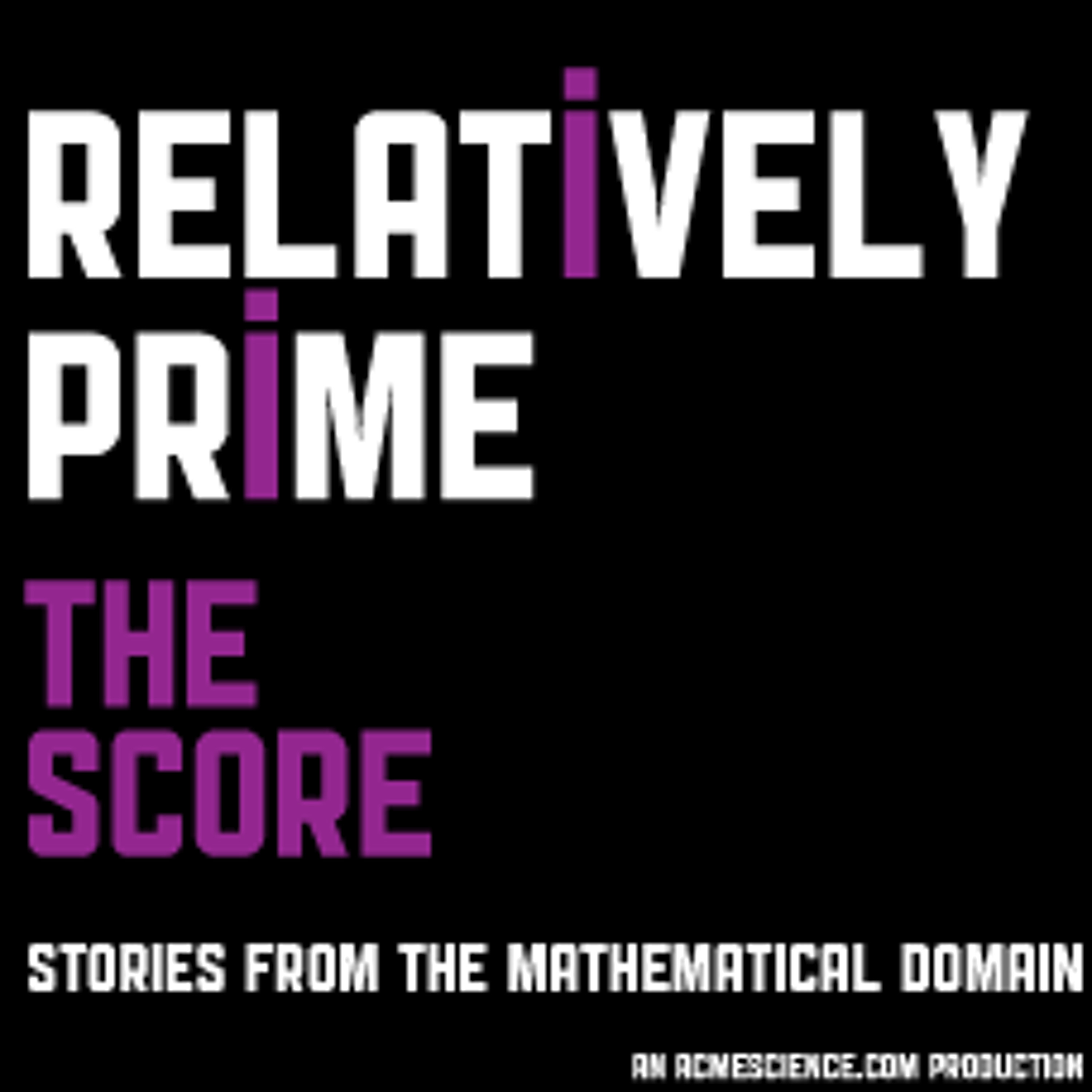 Relatively Prime: The Score episode artwork