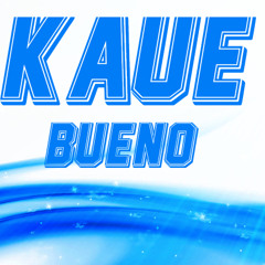 Kaue Bueno - Fantastic (Original Mix) Coming Soon