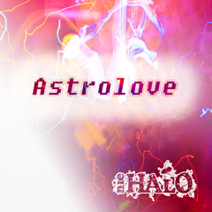Nie Halo - Astrolove
