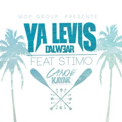 YA LEVIS DALWEAR - Canoë Kayak Feat STIMO