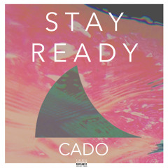 Stay Ready