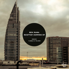 Ben Rama - Rooftop Hopping (Trilingo Remix)
