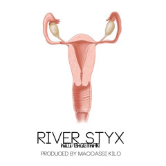 River Styx Prod. By Maccassi Kilo