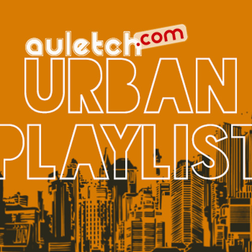 Urban Playlist Auletch
